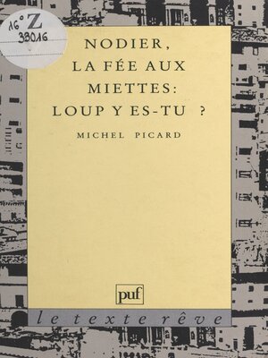 cover image of Nodier, «La Fée aux miettes»